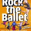 Rock The Ballet au Mans