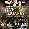 100 Violons Tziganes à Montpellier