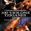 100 Violons Tziganes