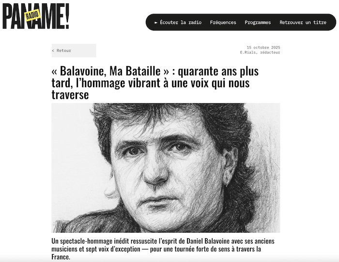 Paname Radio salue BALAVOINE MA BATAILLE, un hommage authentique à Daniel Balavoine avec ses musiciens historiques, Guy Balavoine et sept voix d’exception