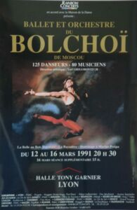 Halle Tony Garnier - Lyon
Du 12 au 16 mars 1991
Production Rainbow Concerts en accord avec la Maison de la Danse Ballet et Orchestre du Bolchoï à Lyon