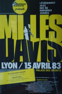 Palais des Sports - Lyon 15 Avril 1983 Production Rainbow Concerts en accord avec le Jazz Club de Lyon Miles Davis à Lyon